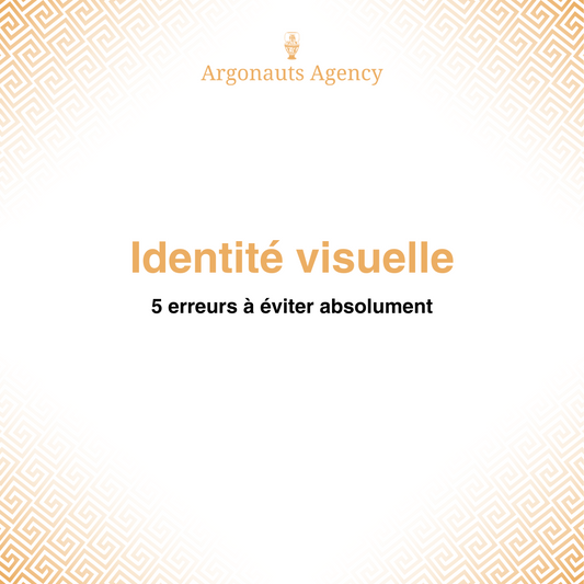 Identité visuelle : 5 erreurs à éviter absolument