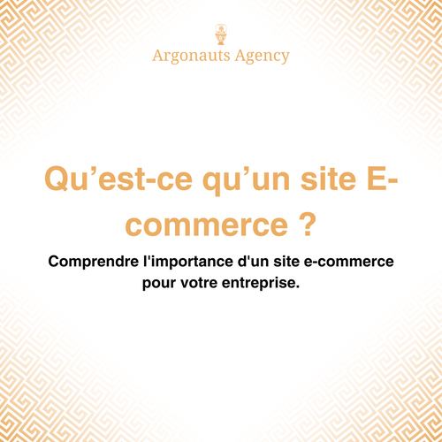 Qu’est-ce qu’un Site E-commerce ?